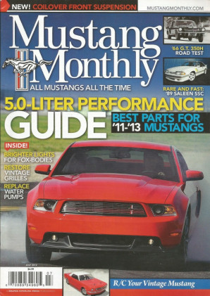 MUSTANG MONTHLY 2012 JULY - '66 GT350H TEST, SALEEN SSC, BOSS 302